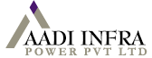 Aadi Infra Power Pvt Ltd